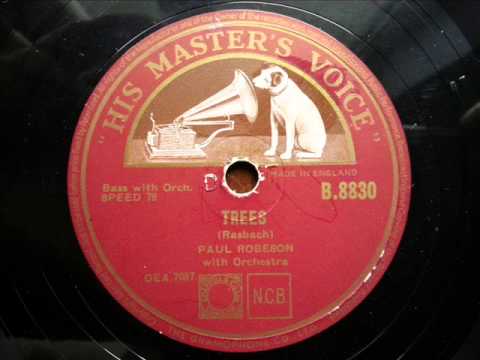 Paul Robeson_1938 78 rpm recording of Trees_with Songs my mother taught me on the flip side