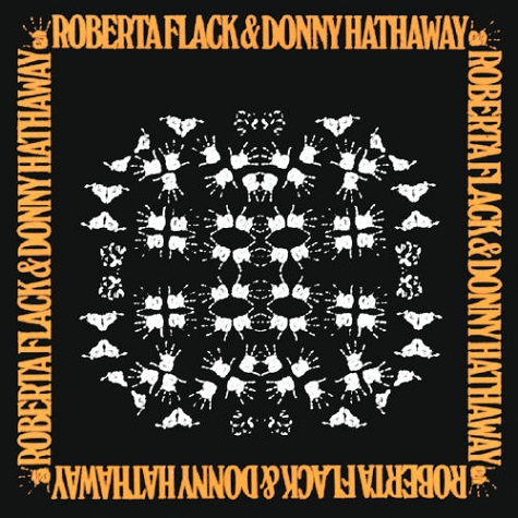 Roberta Flack and Donny Hathaway_1971_1972 album of duets