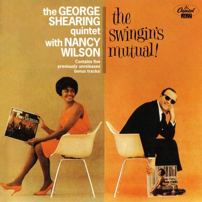 The George Shearing Quintet with vocalist Nancy Wilson_The Swinging's Mutual_1960_1961