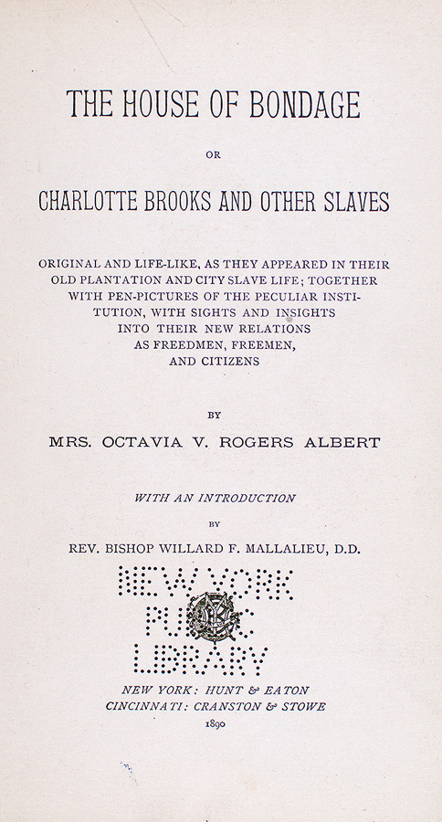 ZP_The House of Bondage by Mrs. Octavia V. Rogers Albert_published 1890