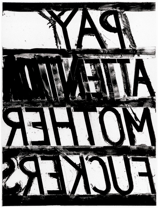 Bruce Nauman_Pay attention Motherfuckers_1973 Lithograph_38 inches by 28 inches